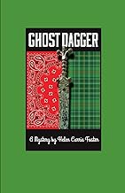 Ghost Dagger: Volume 4