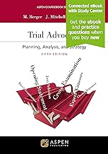 Trial Advocacy: Planning, Analysis, and Strategy