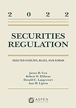 Securities Regulation: Selected Statutes, Rules, and Froms, 2022