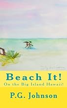 Beach It!: On the Big Island Hawaii! [Lingua Inglese]