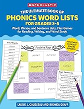 The Ultimate Book of Phonics Word Lists: Grades 4-5: Games & Word Lists for Reading, Writing, and Word Study