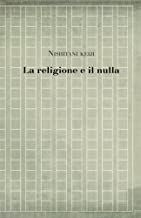 La religione e il nulla: Volume 11