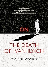 On the Death of Ivan Ilyich
