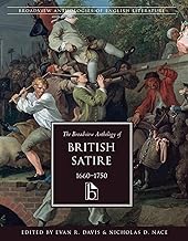 The Broadview Anthology of British Satire, 1660-1750