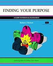 Finding Your Purpose: A Guide to Personal Fulfillment