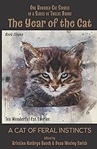The Year of the Cat: A Cat of Feral Instincts