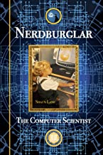 Nerdburglar: The Computer Scientist