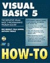 Visual Basic 5 How-To: The All-New Definitive Visual Basic 5 Problem-Solver