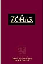 El Zóhar Volume 4: La Primera Traducción Íntegra Al Español Con Comentario