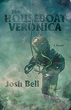 The Houseboat Veronica: A Novel