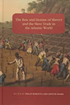 The Rise and Demise of Slavery and the Slave Trade in the Atlantic World: 71