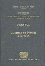 Research on Physics Education: Proceedings of the International School of Physics 