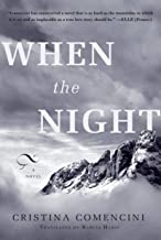 When the Night: A Novel