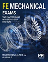PPI FE Mechanical Exams―Two Full Practice Exams With Step-By-Step Solutions
