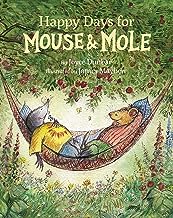 Happy Days for Mouse and Mole