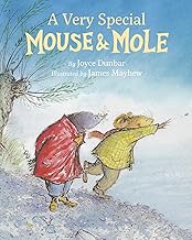 A Very Special Mouse and Mole