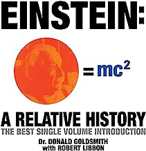 Einstein: A Relative History