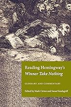 Reading Hemingway's Winner Take Nothing: Glossary and Commentary