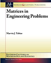 Matrices in Engineering Problems