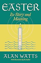 Easter: Its Story and Meaning