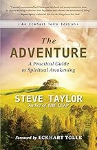 The Adventure: A Practical Guide to Spiritual Awakening