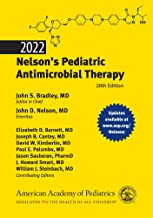 Nelson's Pediatric Antimicrobial Therapy 2022