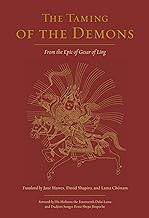The Taming of the Demons: From the Epic of Gesar of Ling: The Epic of Gesar of Ling, Book Two