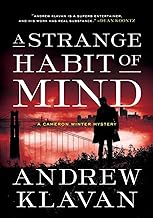 A Strange Habit of Mind