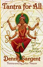 Tantra for All: The Path of Nath Tantrika