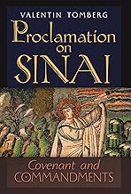 Proclamation on Sinai: Covenant and Commandments