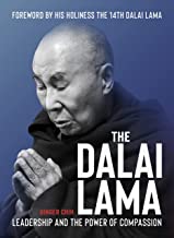 The Dalai Lama: Leader for a Compassionate Humanity