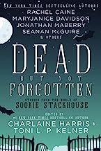 Dead but Not Forgotten: Stories from the World of Sookie Stackhouse