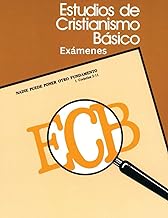 Estudio de Cristianismo Básico, Exámenes