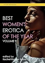 Best Women's Erotica of the Year, Volume 9