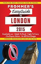 Frommer's Easyguide to London 2015 [Lingua Inglese]