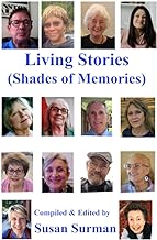 Living Stories: Shades of Memories