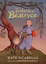 La profecía de Beatryce/ The Beatryce Prophecy