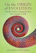 On the Origin of Evolution: Tracing Darwin’s Dangerous Idea from Aristotle to DNA