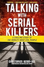 Talking with Serial Killers