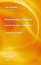 Prometheus's Remorse: From the Gift of Fire to Global Arson