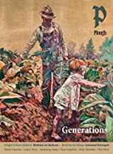 Plough Quarterly No. 34 – Generations