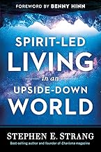 Spirit-led Living in an Upside-down World