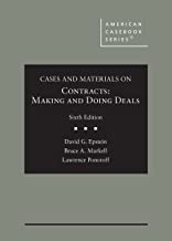 Cases and Materials on Contracts, Making and Doing Deals