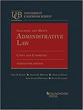 Gellhorn and Byse's Administrative Law, Cases and Comments