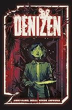 Denizen: The Complete Series