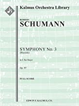Symphony No. 3 in E-flat, Op. 97 Rhenish: Conductor Score