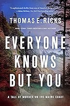 Everyone Knows but You: A Tale of Murder on the Maine Coast