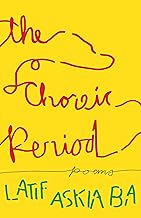 The Choreic Period: Poems