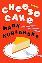 Cheese Cake: A Block-Long Novel