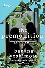 The Premonition: A Novel